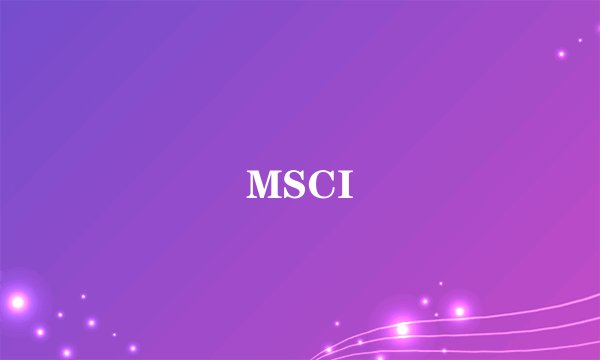 MSCI